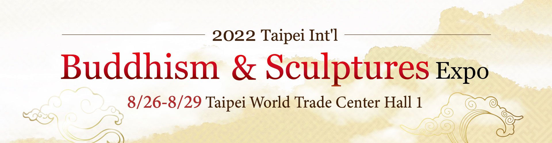 2022 Taipei Int'l Buddhism and Sculptures Expo