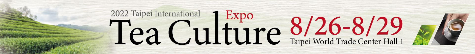 2022 Taipei Int'l Tea Culture Expo